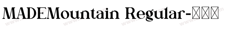 MADEMountain Regular字体转换
